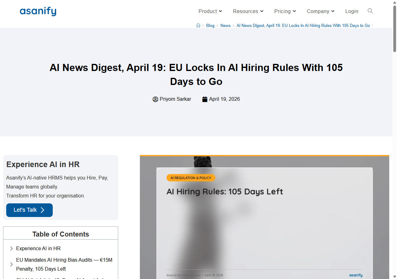 Asanify AI News Digest (April 19, 2026): EU Locks In AI Hiring Rules With 105 Days to Go